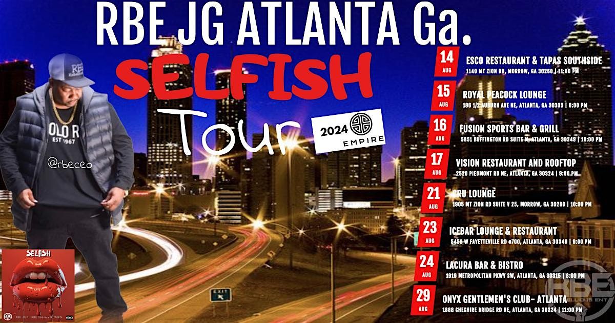 RBE JG Selfish Music Tour of Atlanta