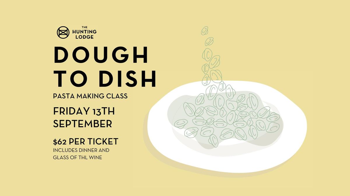 Dough to Dish | Pasta Making Class