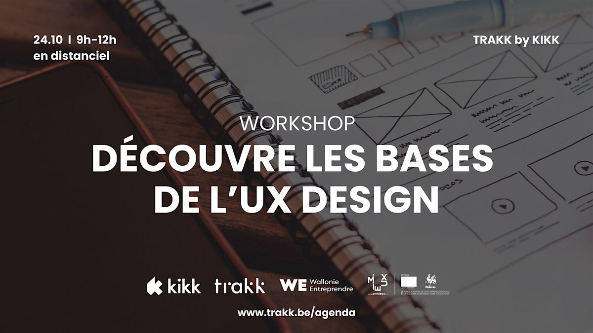 WORKSHOP - D\u00e9couvre les bases de l'UX design