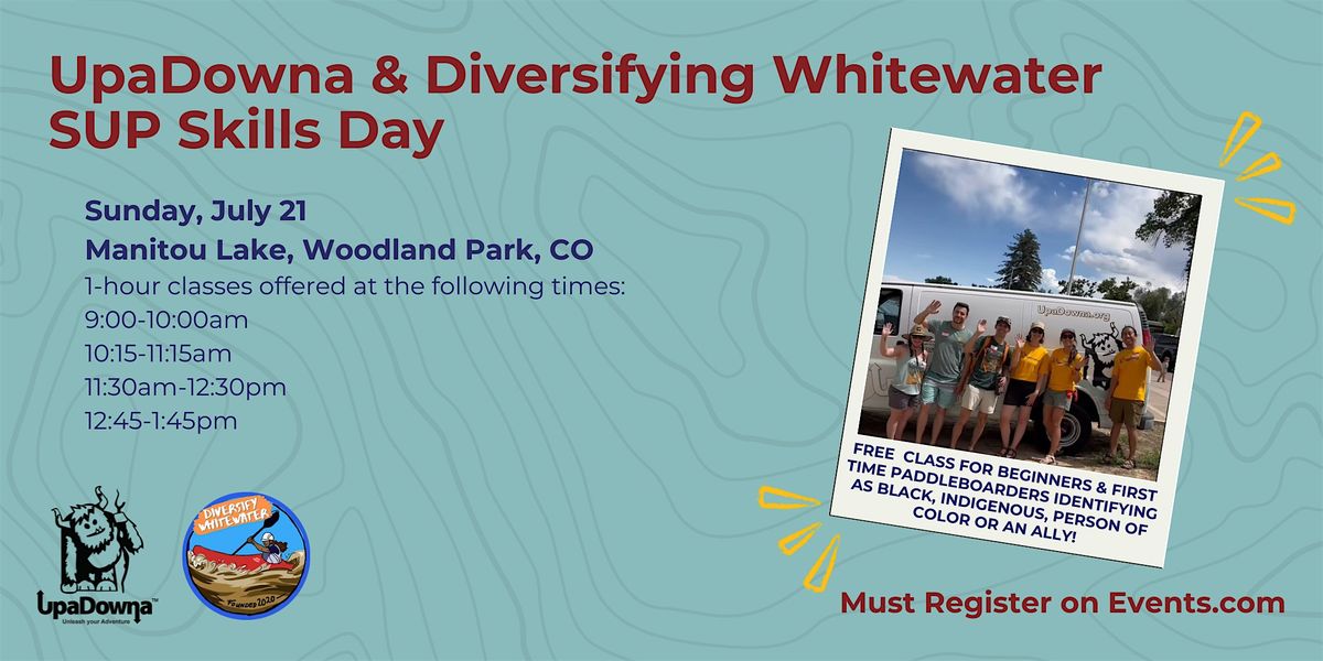 UpaDowna & Diversifying Whitewater SUP Skills Day