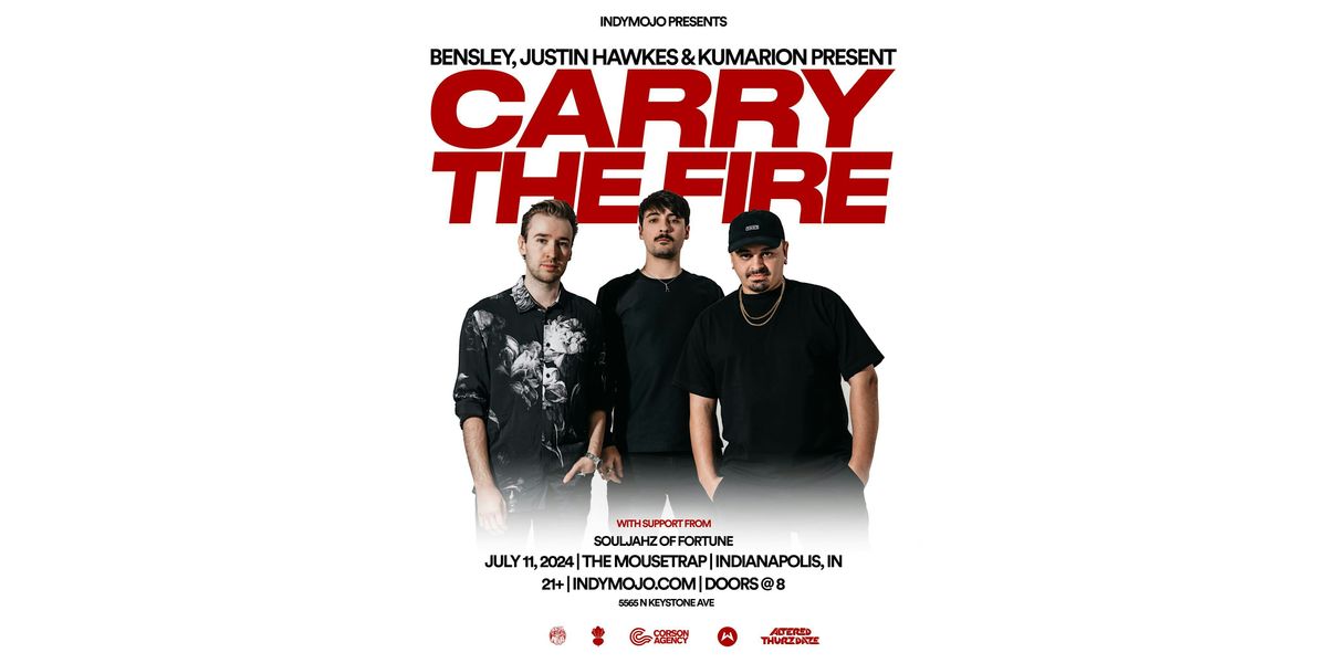 Altered Thurzdaze: Carry the Fire Tour w\/Bensley, Justin Hawkes, & Kumarion