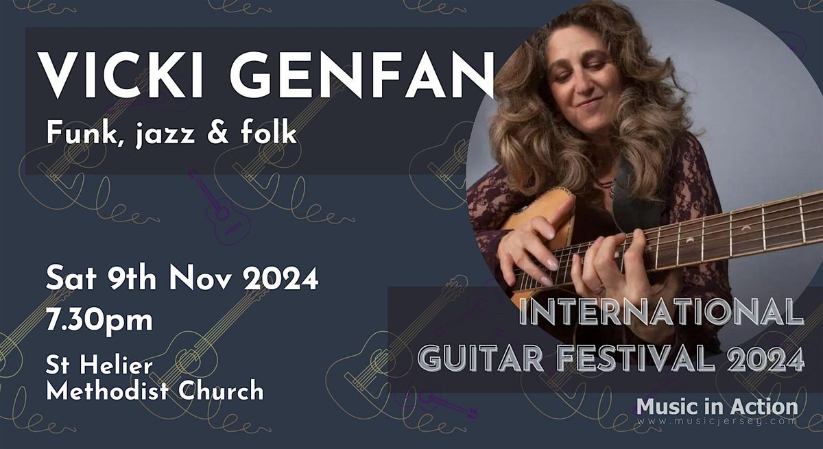 International Guitar Festival 2024: Vicki Genfan