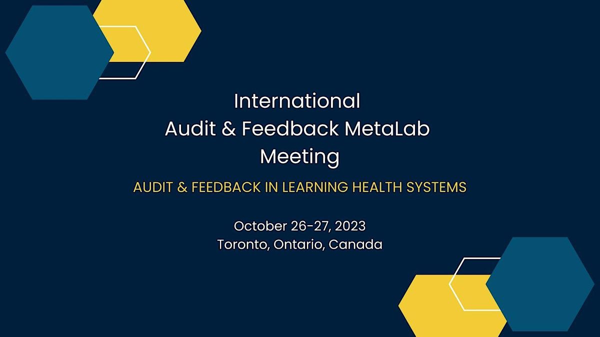 International Audit & Feedback MetaLab Meeting 2023