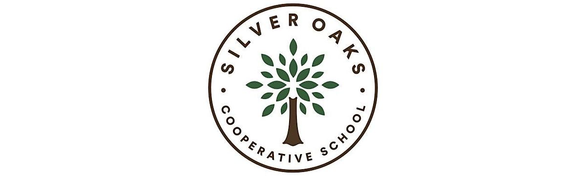 In Person Open House for Silver Oaks Cooperative School 1\/25