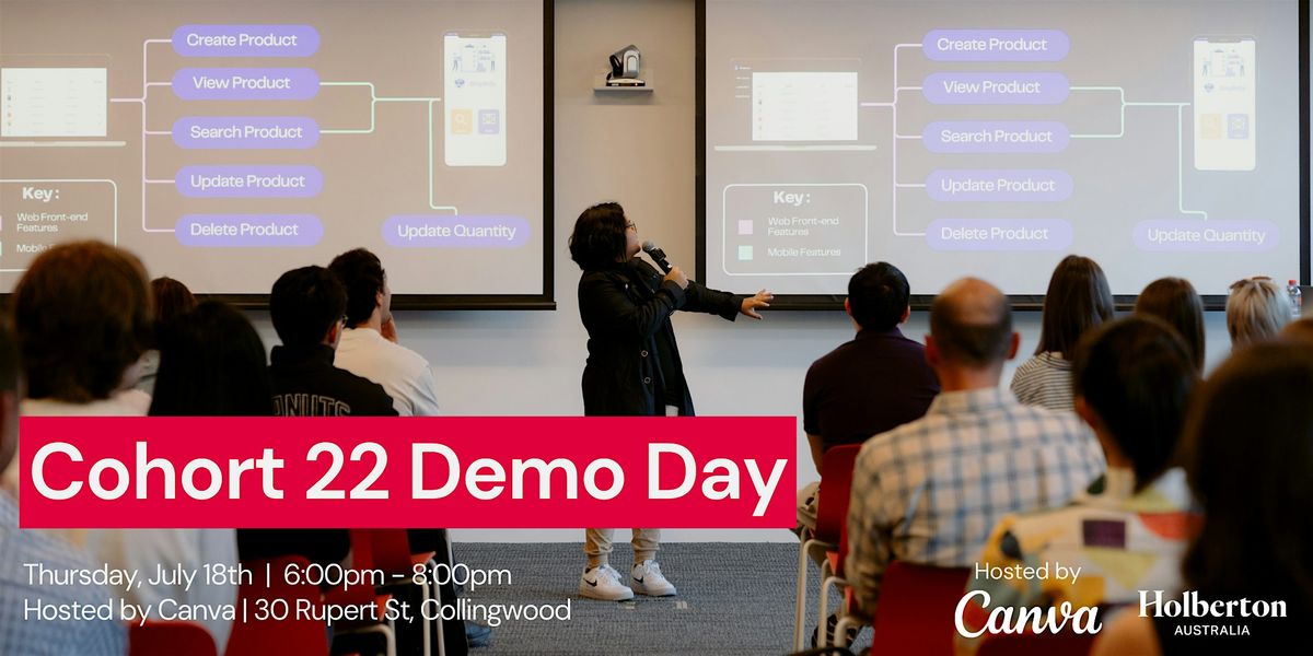 Cohort 22 Demo Day | Hosted by Canva