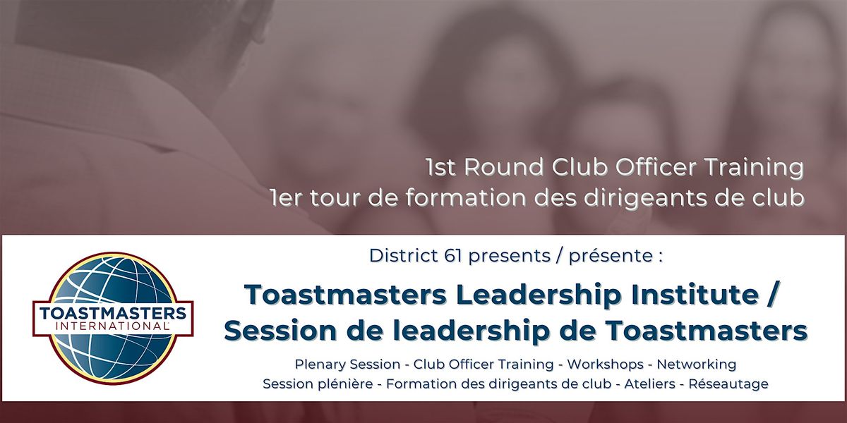 Toastmasters Leadership Institute\/Session de leadership de Toastmasters