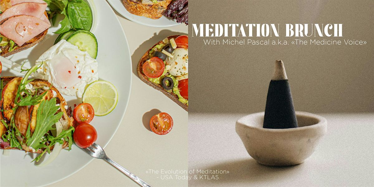 Meditation Brunch