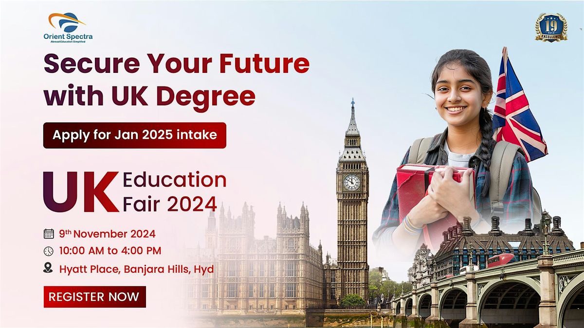 UK Education Fair by Orient Spectra is coming to Hyderabad