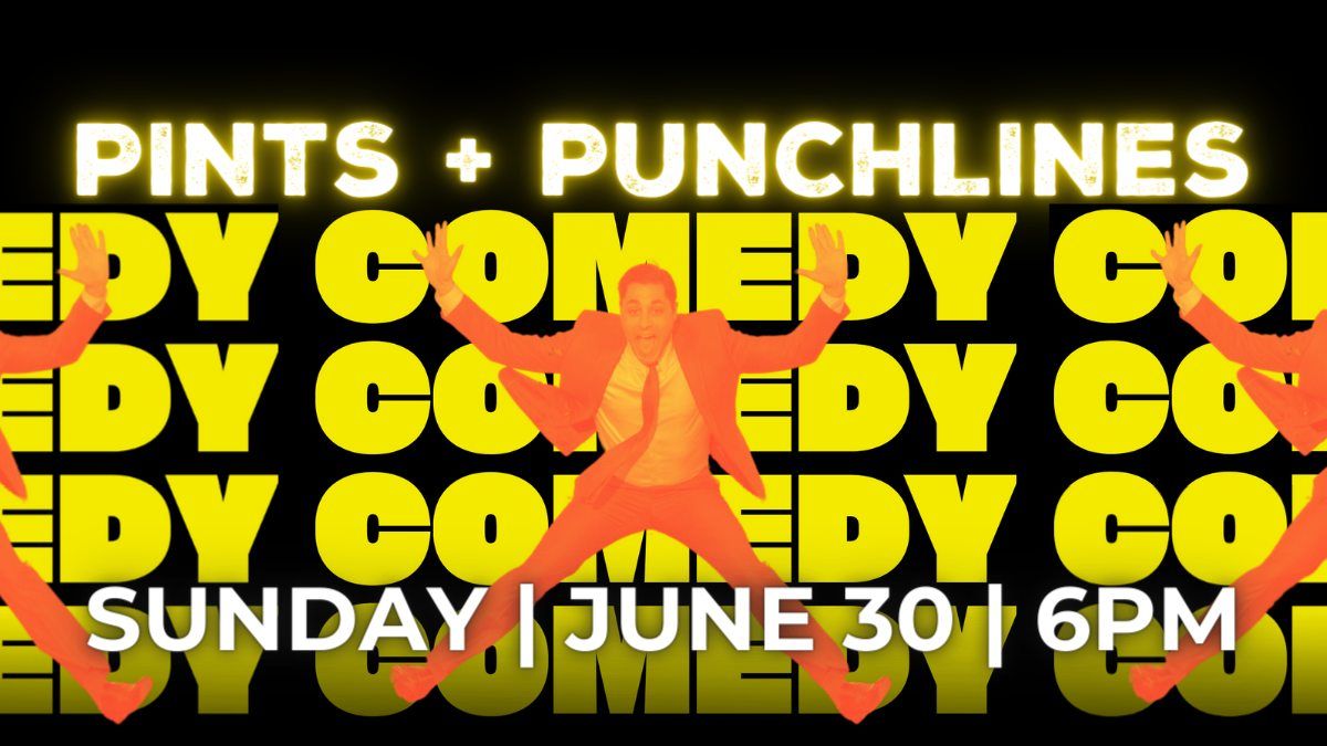 Pints + Punchlines | FREE Comedy Show