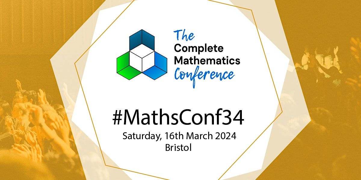 #MathsConf34- A Complete Mathematics Event