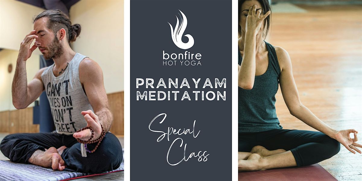 Open Pranayam & Meditation Class