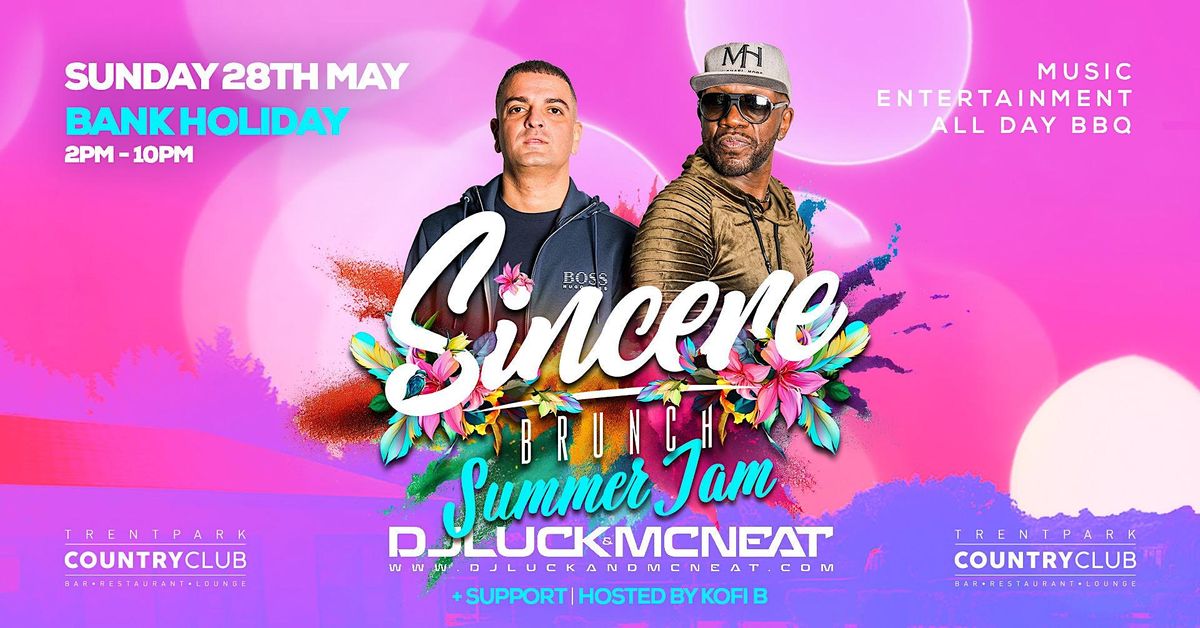 Sincere Summer Jam ft. DJ LUCK & MC NEAT