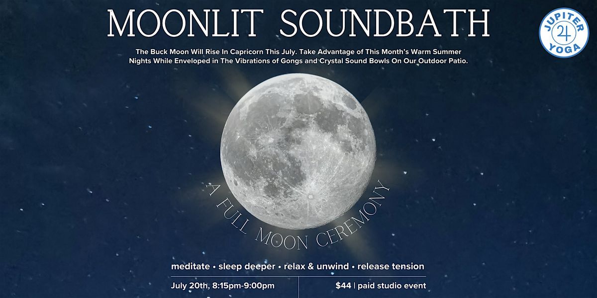 Moonlit Sound Bath: An Outdoor Full Moon Ceremony