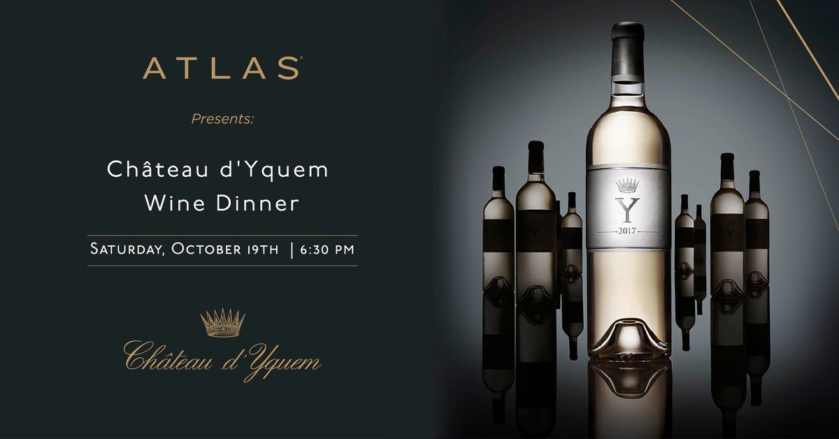 Ch\u00e2teau d'Yquem Wine Dinner