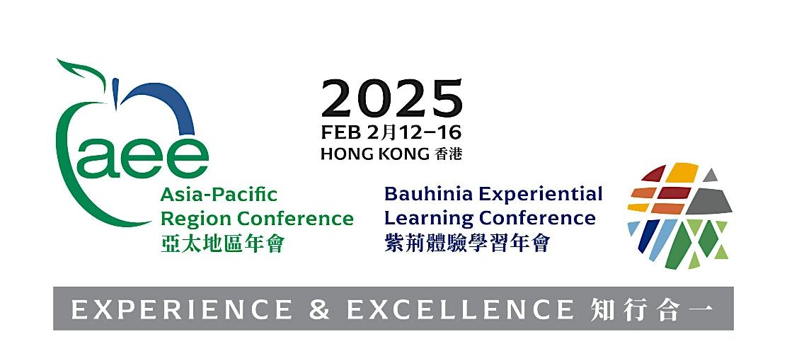 2025 AEE and Bauhinia Experiential Learning Asia-Pacific Region Conference