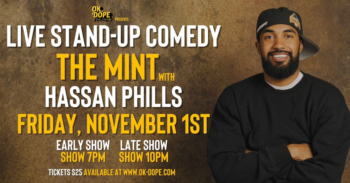 OK, DOPE Presents Hassan Phills Live at The Mint