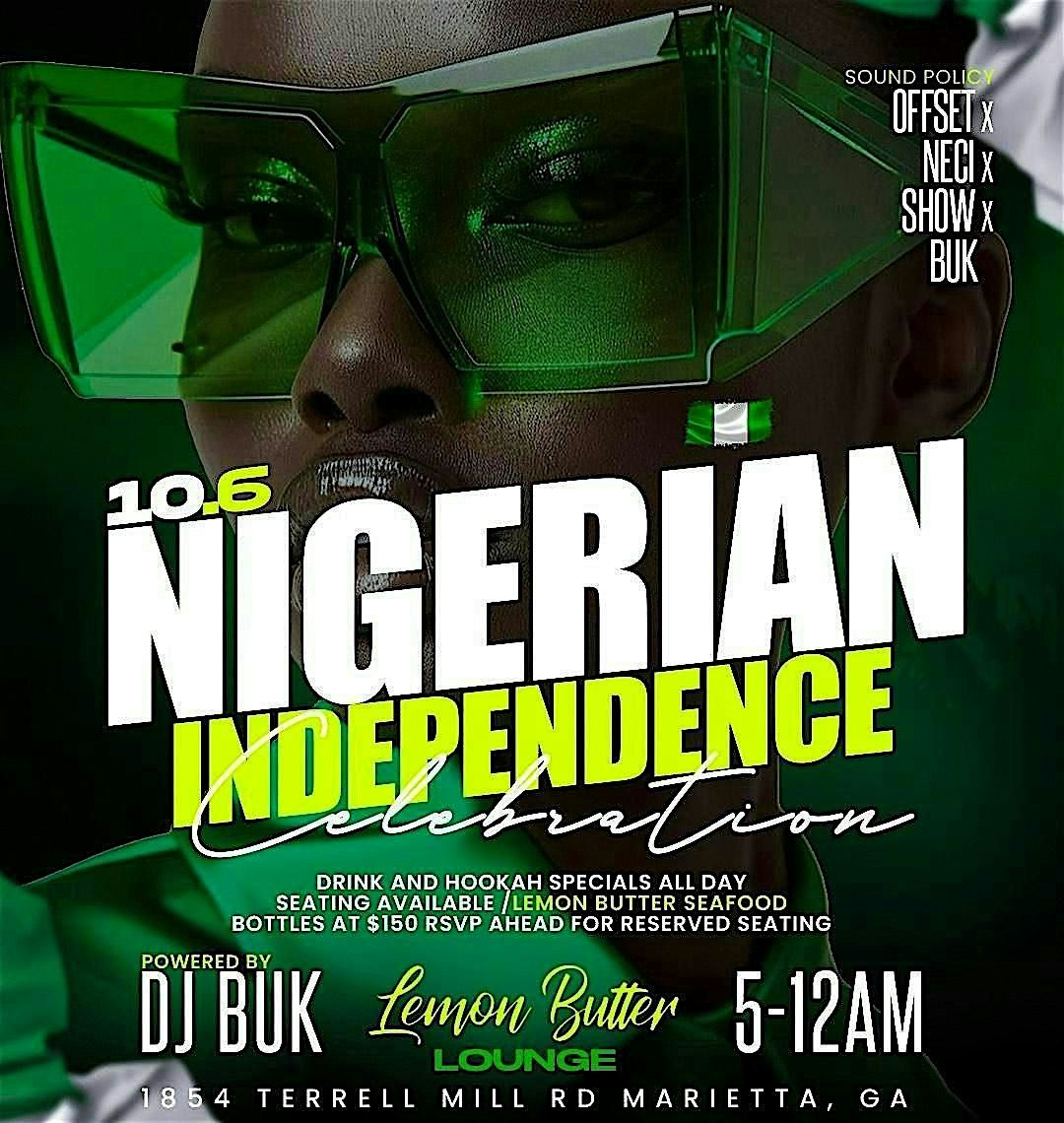 NIGERIAN INDEPENDENCE DAY INTERNATIONAL DAY PARTY AND FOOTBALL WATCH