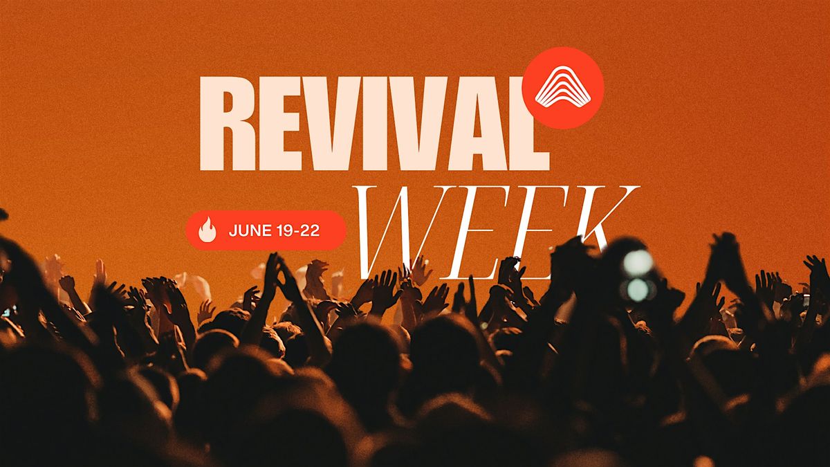 REVIVAL WEEK