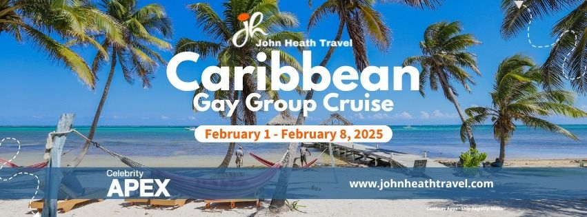 2025 Caribbean Gay Group Cruise