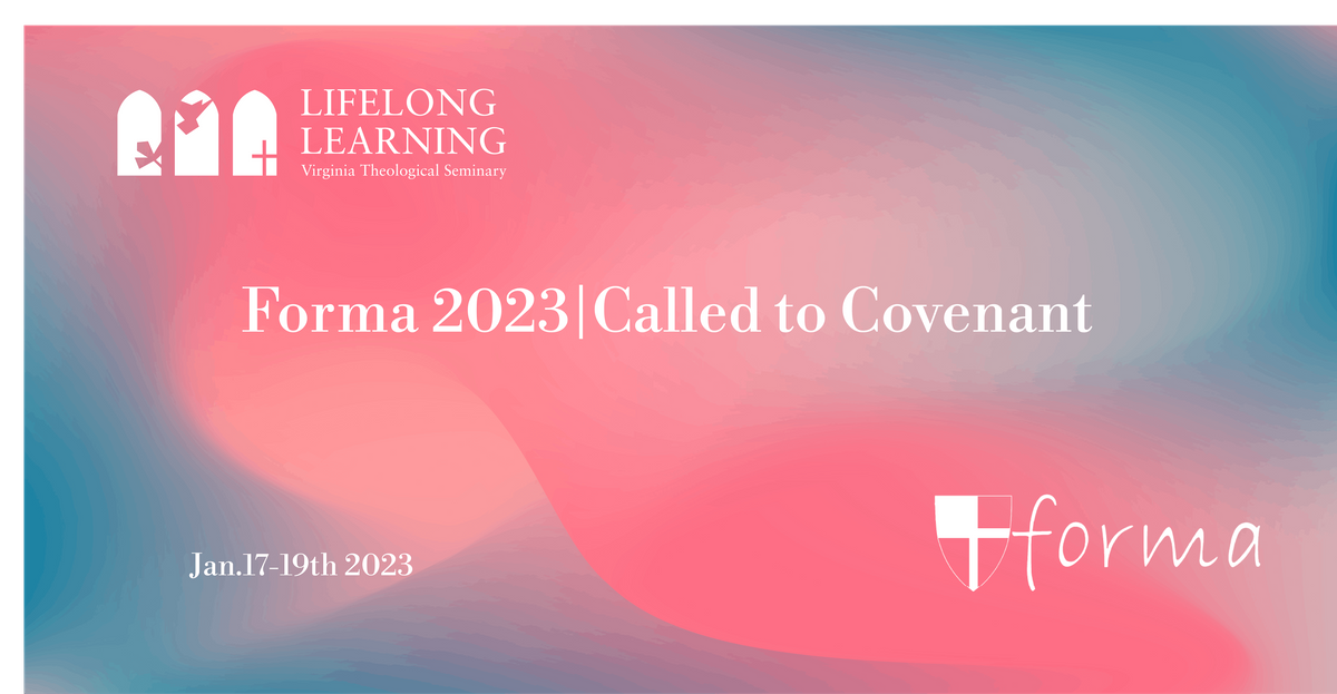 2023 Forma Annual Conference: Called to Covenant
