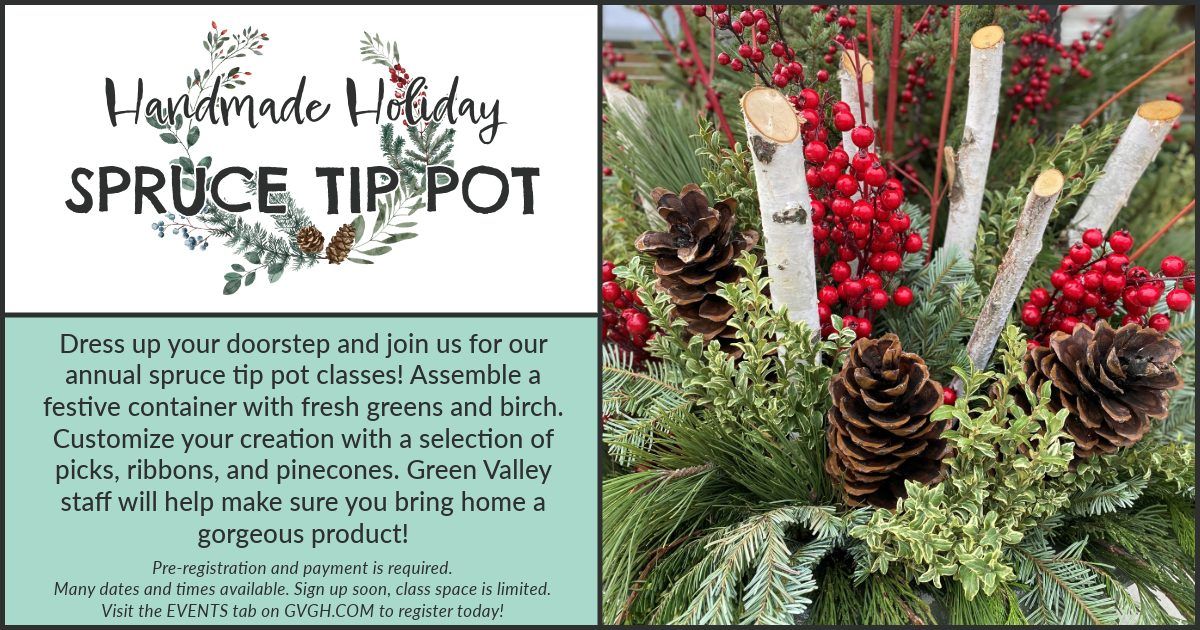 Spruce Tip Decorating Class- Small Business Saturday!