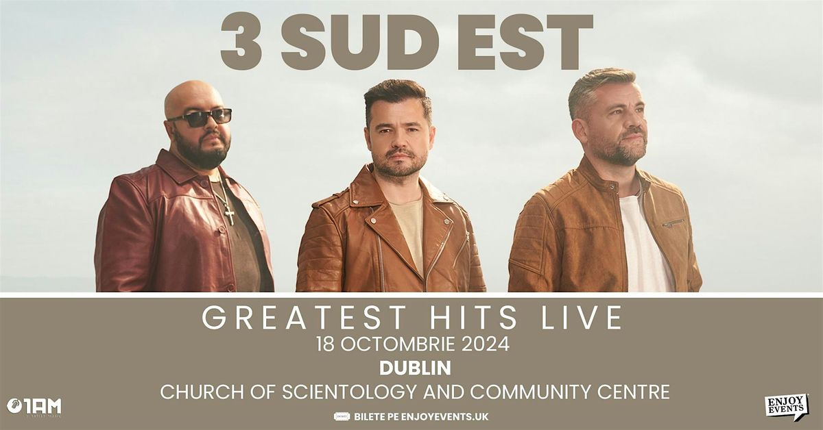 3 SUD EST | GREATEST HITS LIVE | DUBLIN | 18.10.2024