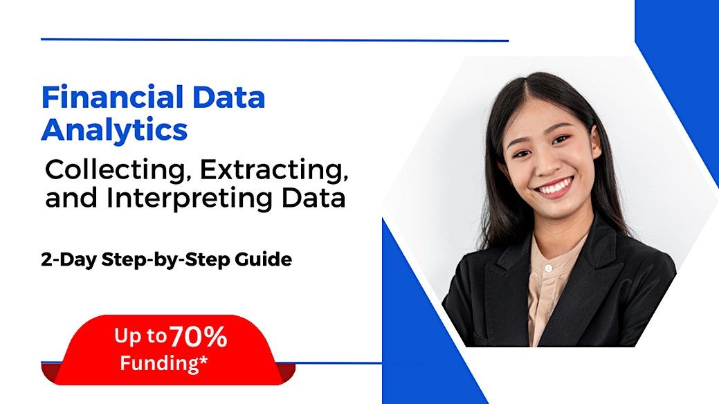 [14 & 15 May 2024] Financial Data Analytics: Comprehensive Guide