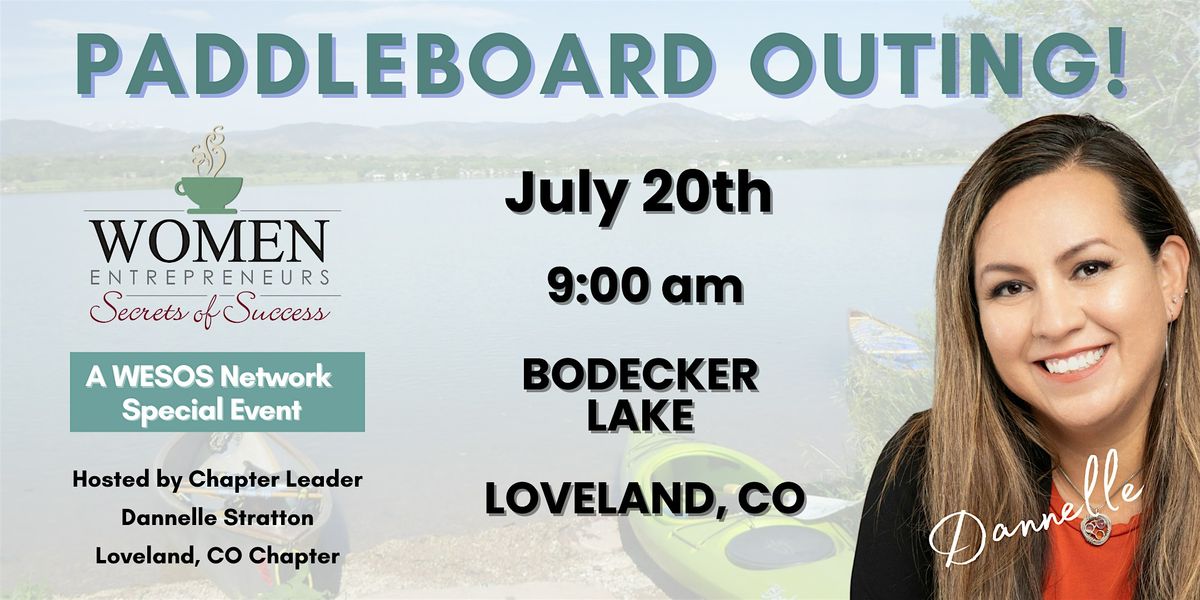 WESOS Loveland:  Special Paddle Boarding Session at Boedecker Lake