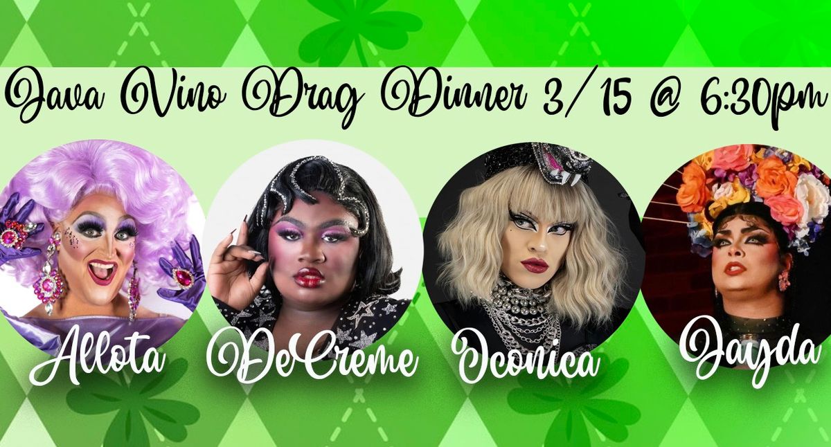 Java Vino Drag Dinner