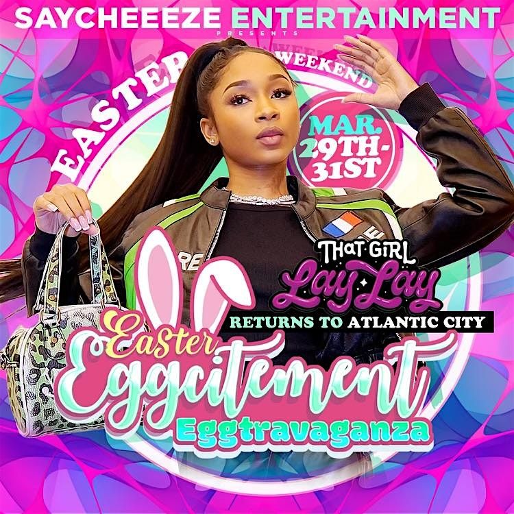 2024 EASTER EGGCITEMENT EGGTRAVAGANZA - ATLANTIC CITY TAKEOVER