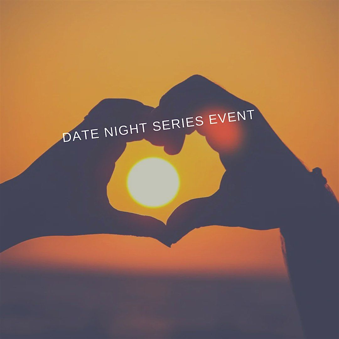 MCRD DATE NIGHT SERIES EVENT