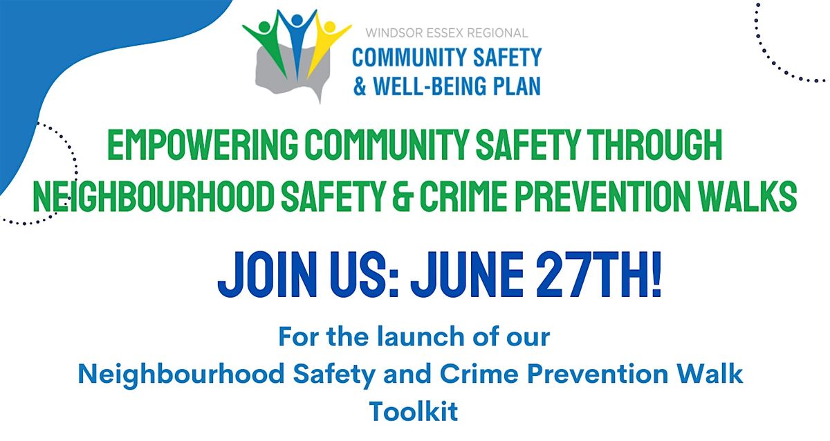 Toolkit Launch: Neighbourhood Safety & Crime Prevention Walks