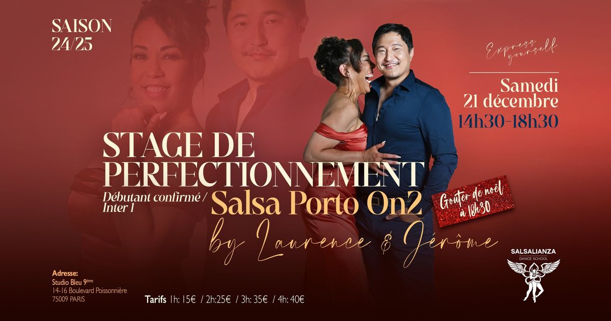 WORKSHOP INTENSIF SALSA PORTO ON2 \u2728 SAMEDI 21 D\u00c9CEMBRE  \u2728