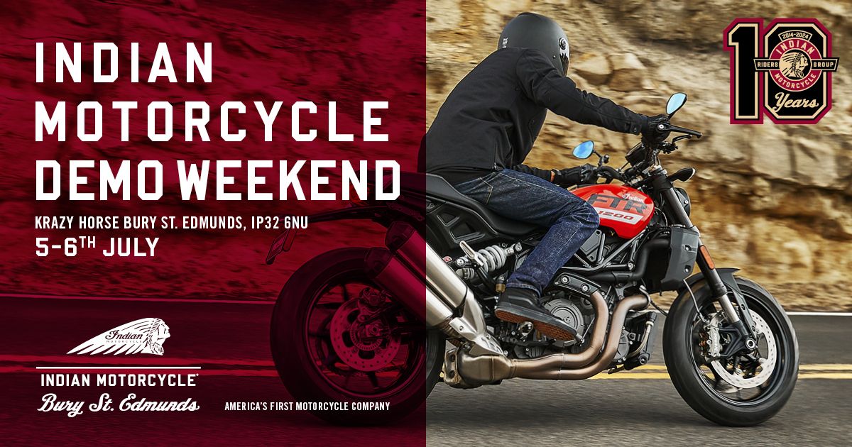 INDIAN MOTORCYCLE BURY ST EDMUNDS - DEMO EVENT