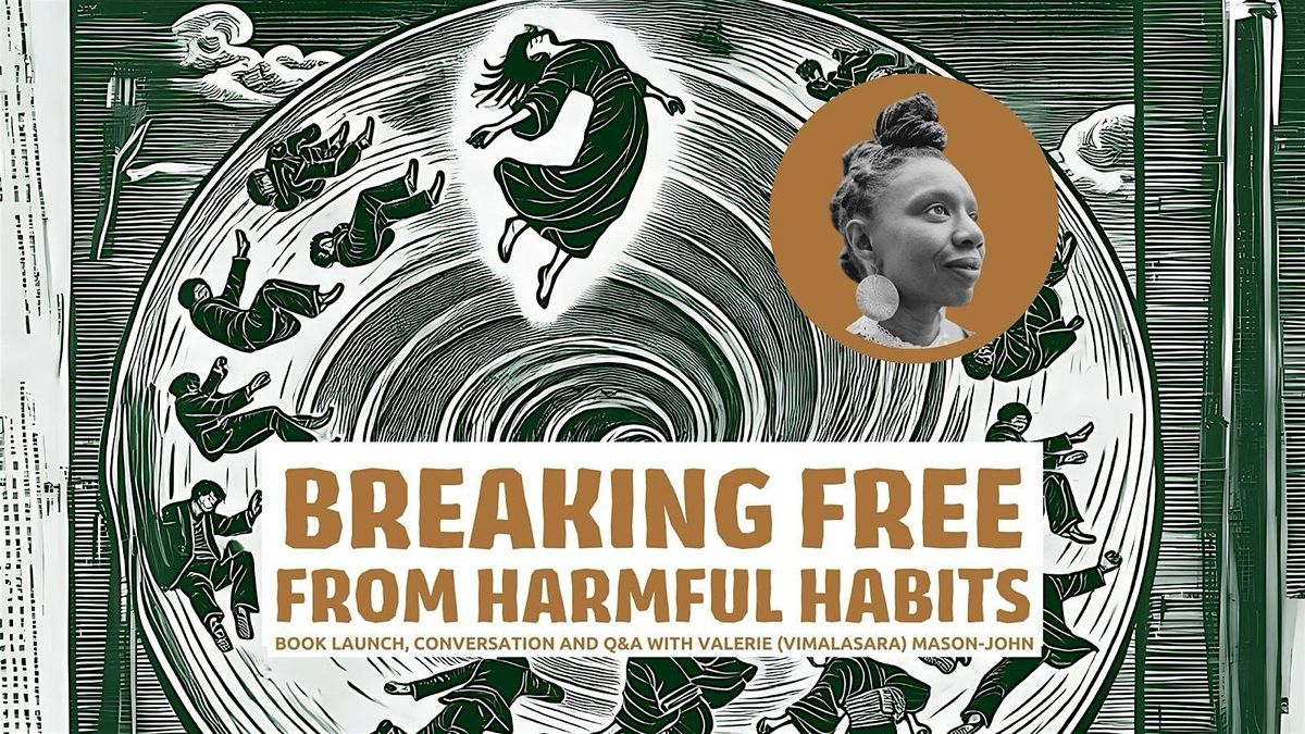 Breaking Free From Harmful Habits  - Vimalasara's Book Launch