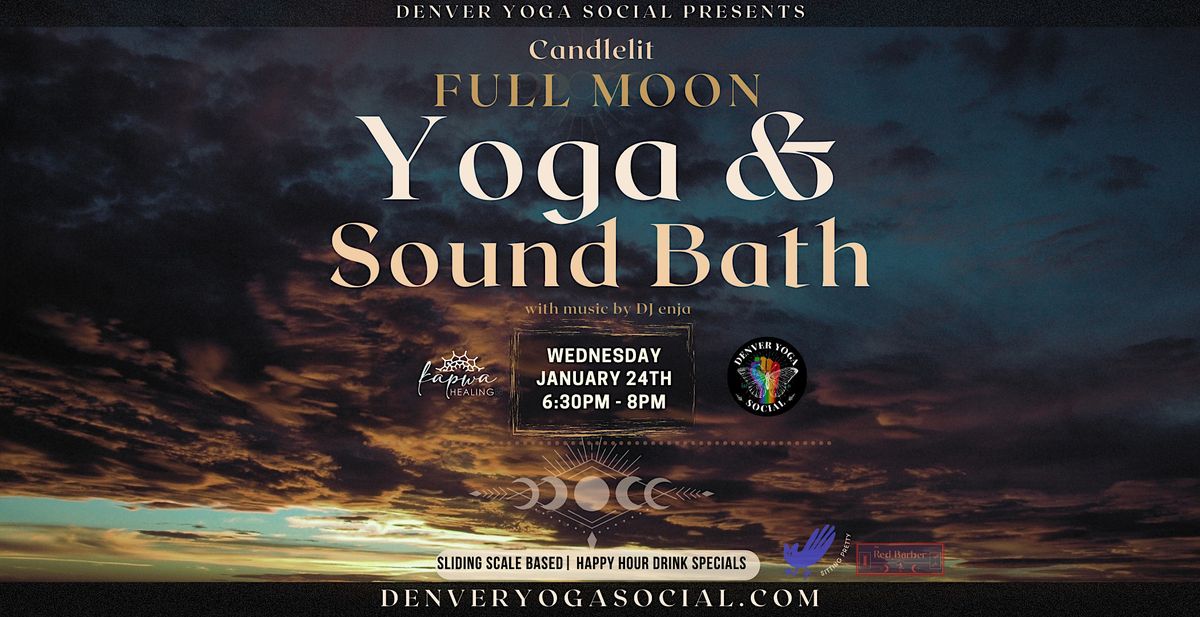 Full Moon -  Candlelit Yoga & Sound Bath with DJ enja