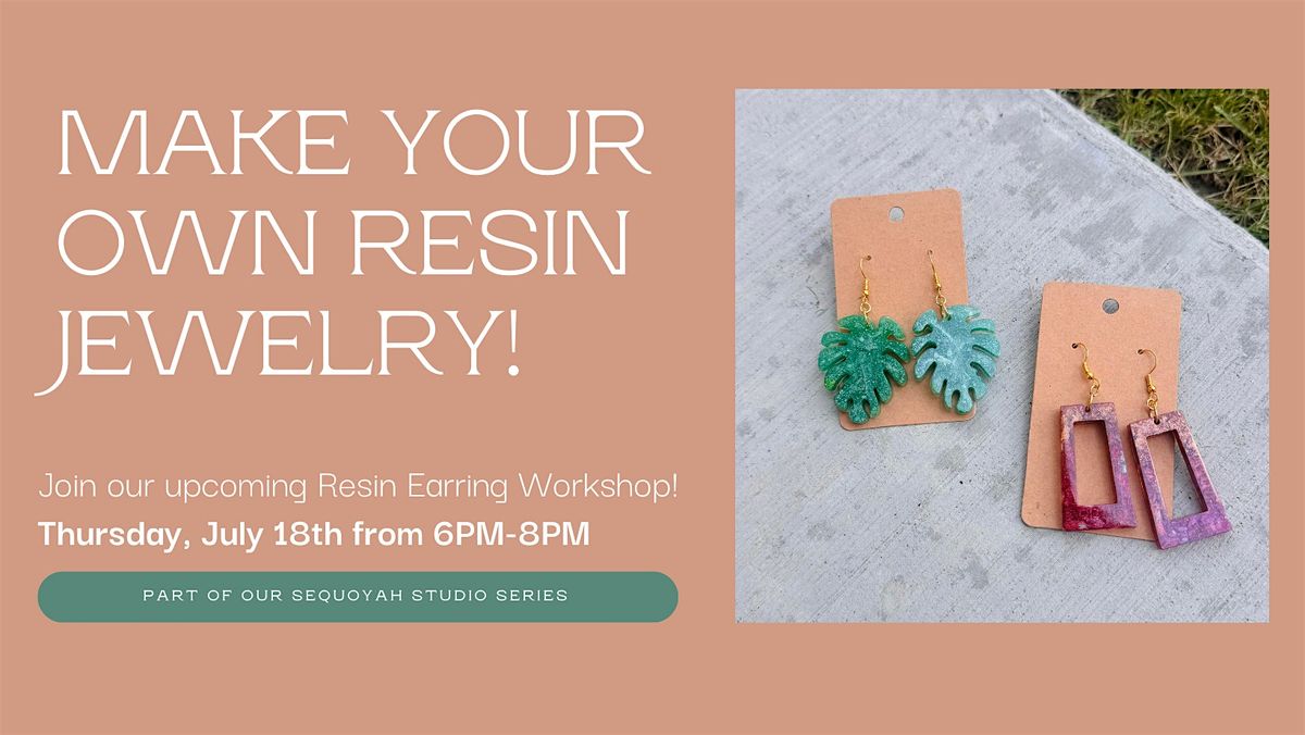 Resin Earring Workshop