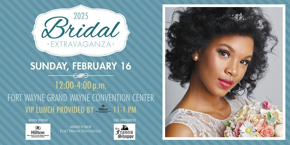 2025 Bridal Extravaganza