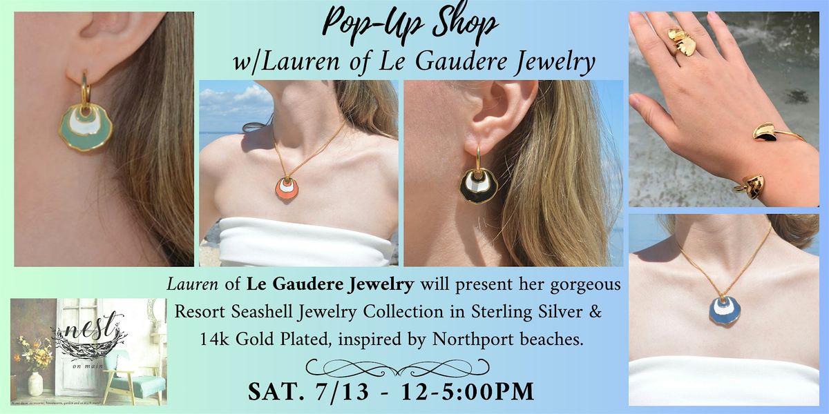 Jewelry Pop-Up w\/ Lauren of Le Gaudere Jewelry