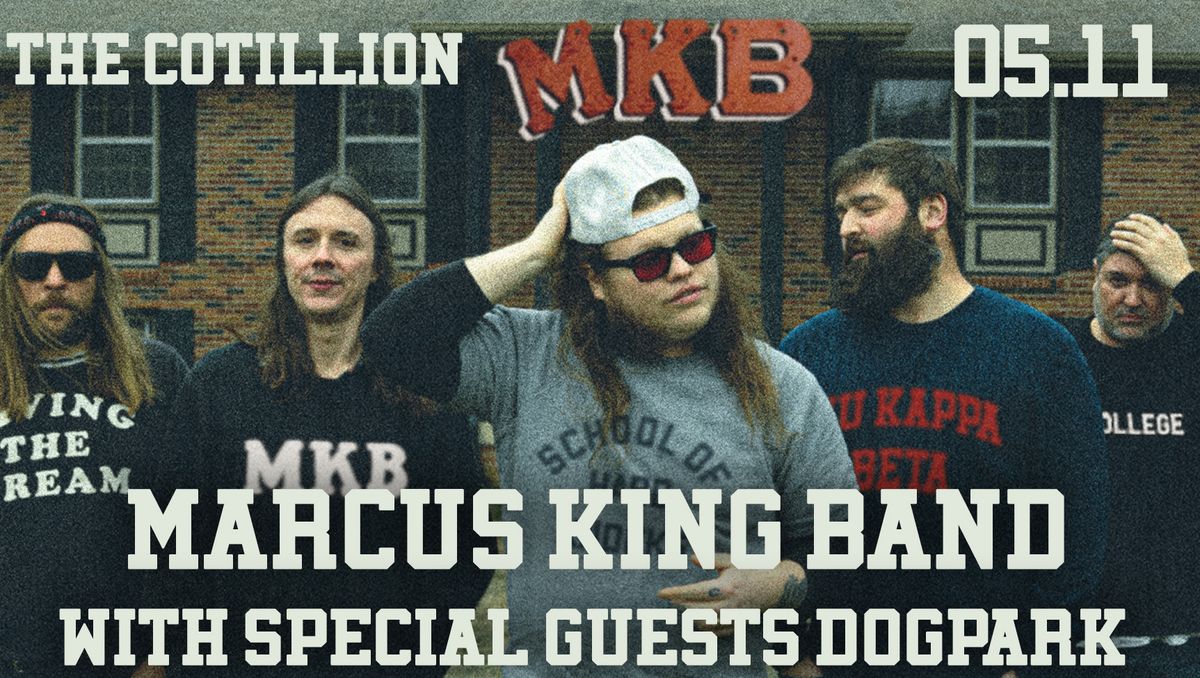 Marcus King Band \u00b7 May 11 \u00b7 The Cotillion \u00b7 Wichita, KS