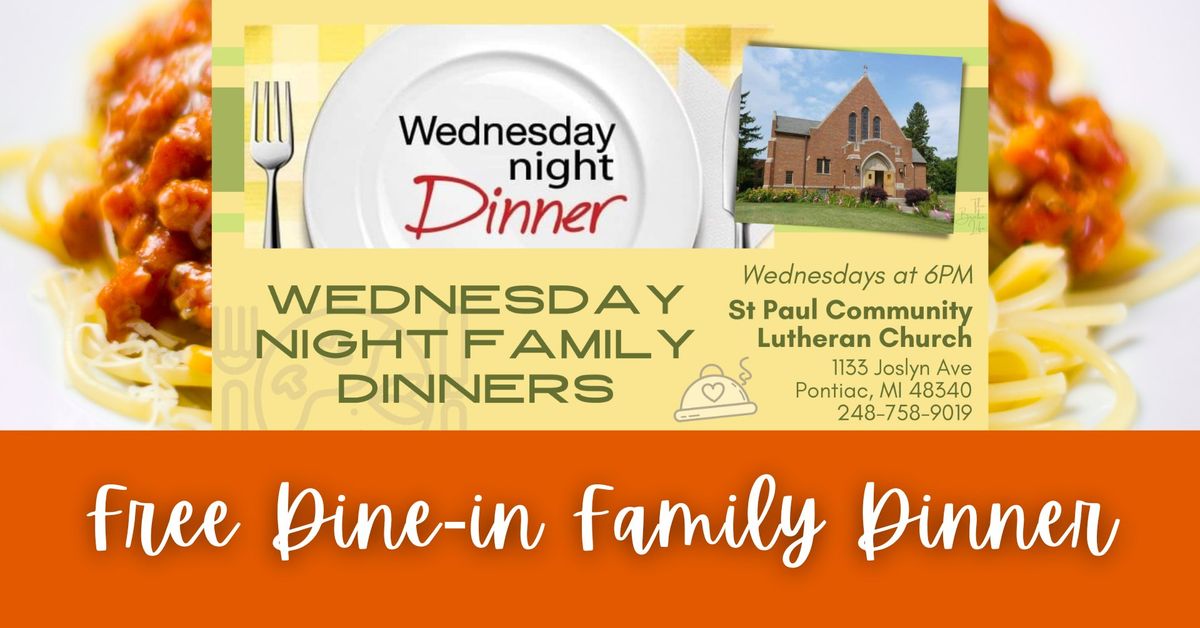 Pontiac - FREE DINE-IN FAMILY DINNER at St. Paul Pontiac Community Lutheran Church