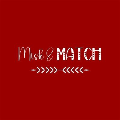 Misk & Match