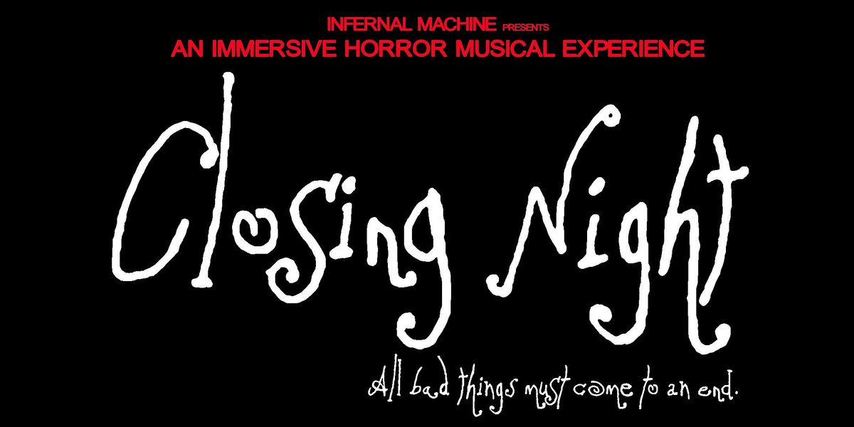 Closing Night