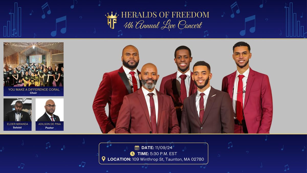 Heralds of Freedom 4th Annual concert