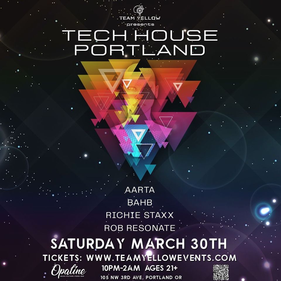 ? Team Yellow Presents: Tech House Portland