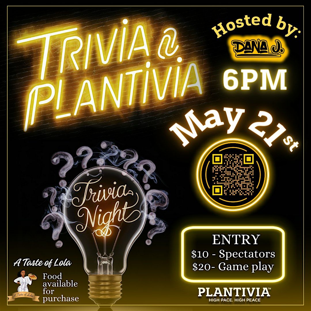 Trivia @ Plantivia
