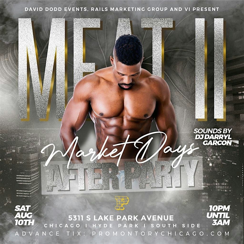 MEAT II: Market Days After Party