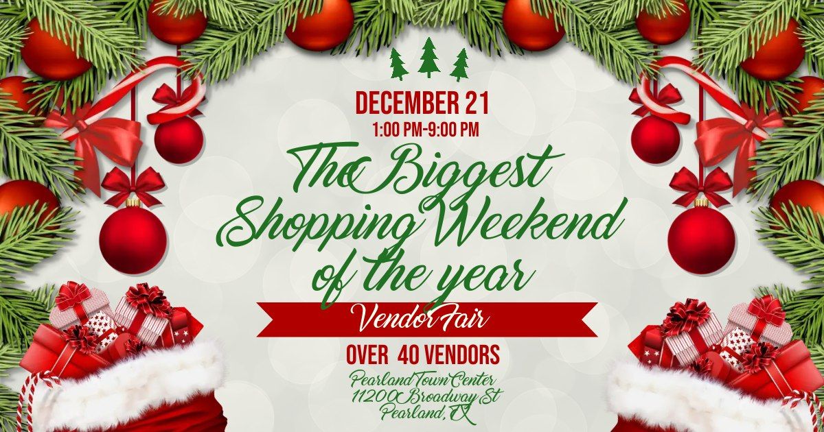  "The Biggest Shopping Weekend of the Year" shop with a Show Vendor Fair 