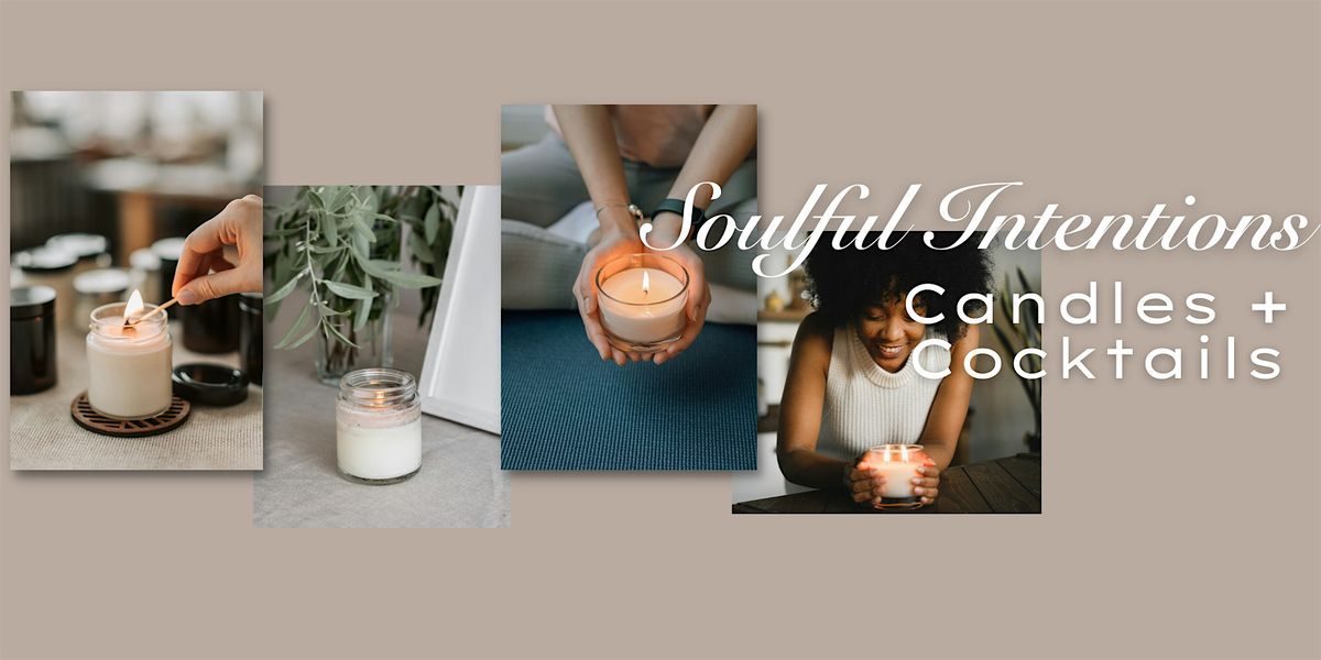 Soulful Intentions: Curating Personalized Intention Candles