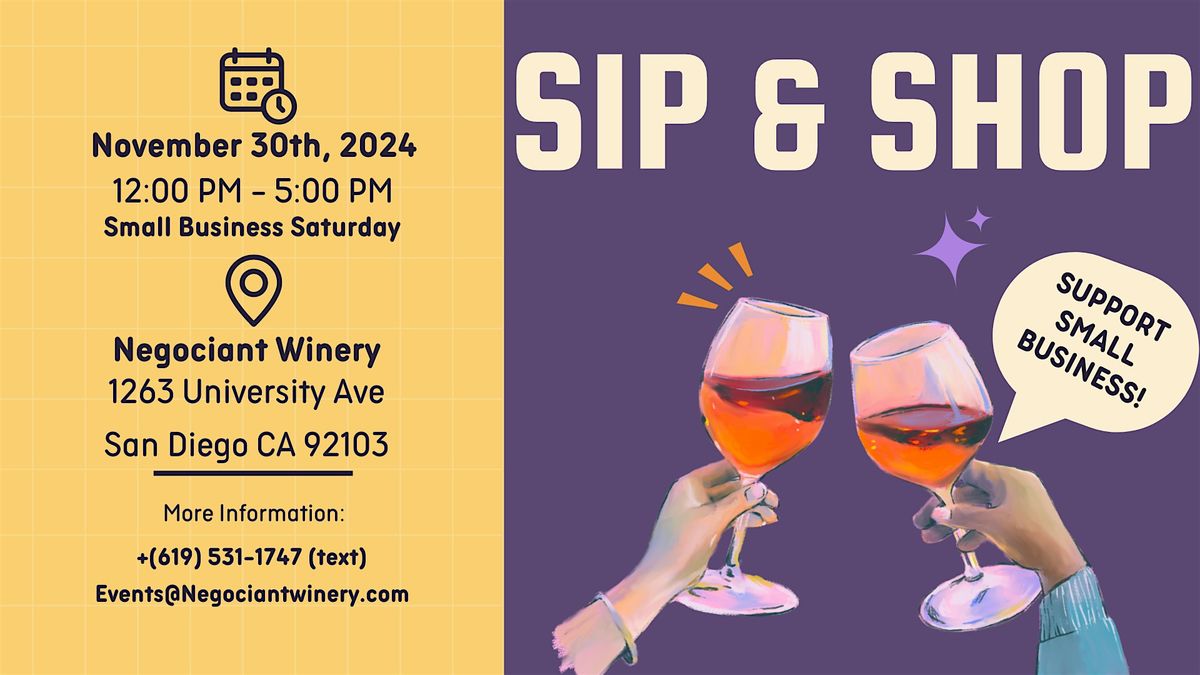 Sip And Shop At N\u00e9gociant Winery- Small Business Saturday